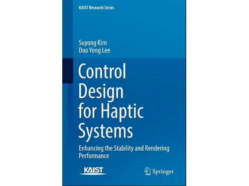 기계공학과 이두용 교수 공저 ‘Control Design for Haptic Systems’ 출간 이미지